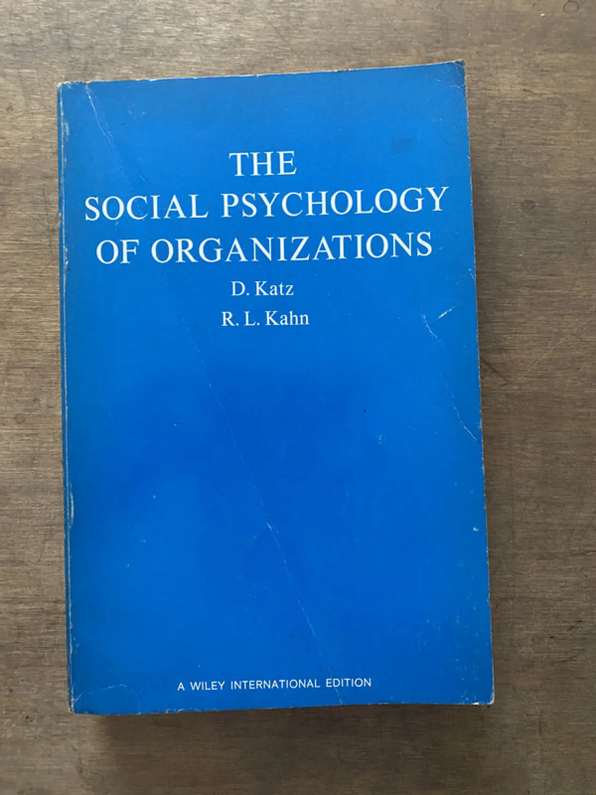 The Social Psychology of Organizations - Katz (3v5)