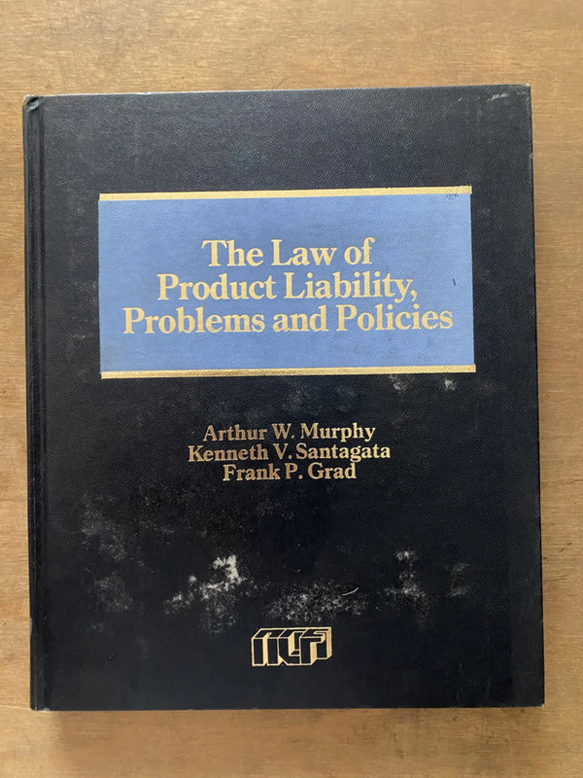 The Law of Product Liability Problems and - Murphy (3v6)