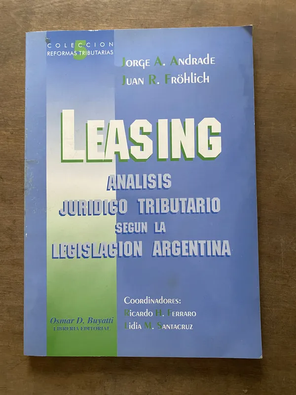 Leasing - Andrade Jorge A y Fröhlich Juan R (3v6)