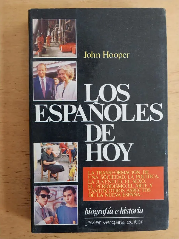 Hooper, John - Los Españoles De Hoy (j4)