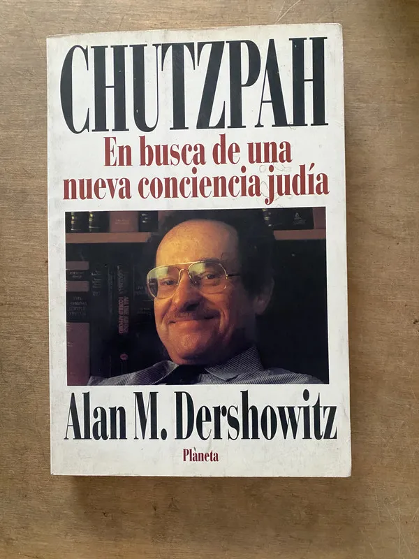 Chutzpah - Dershowitz Alan M (3v7)