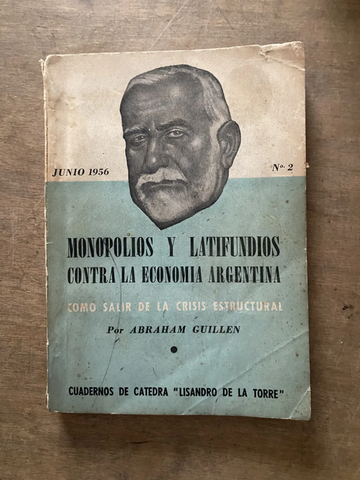 Monopolios y Latifundios Contra la Economia - Guillen (3v7)
