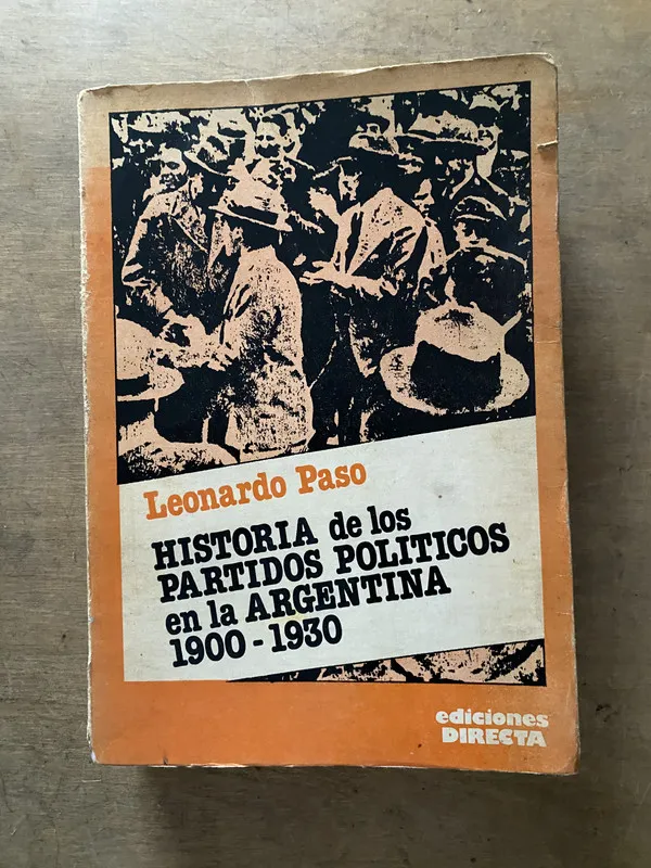 Historia de los Partidos Politicos en la - Paso (3v7)