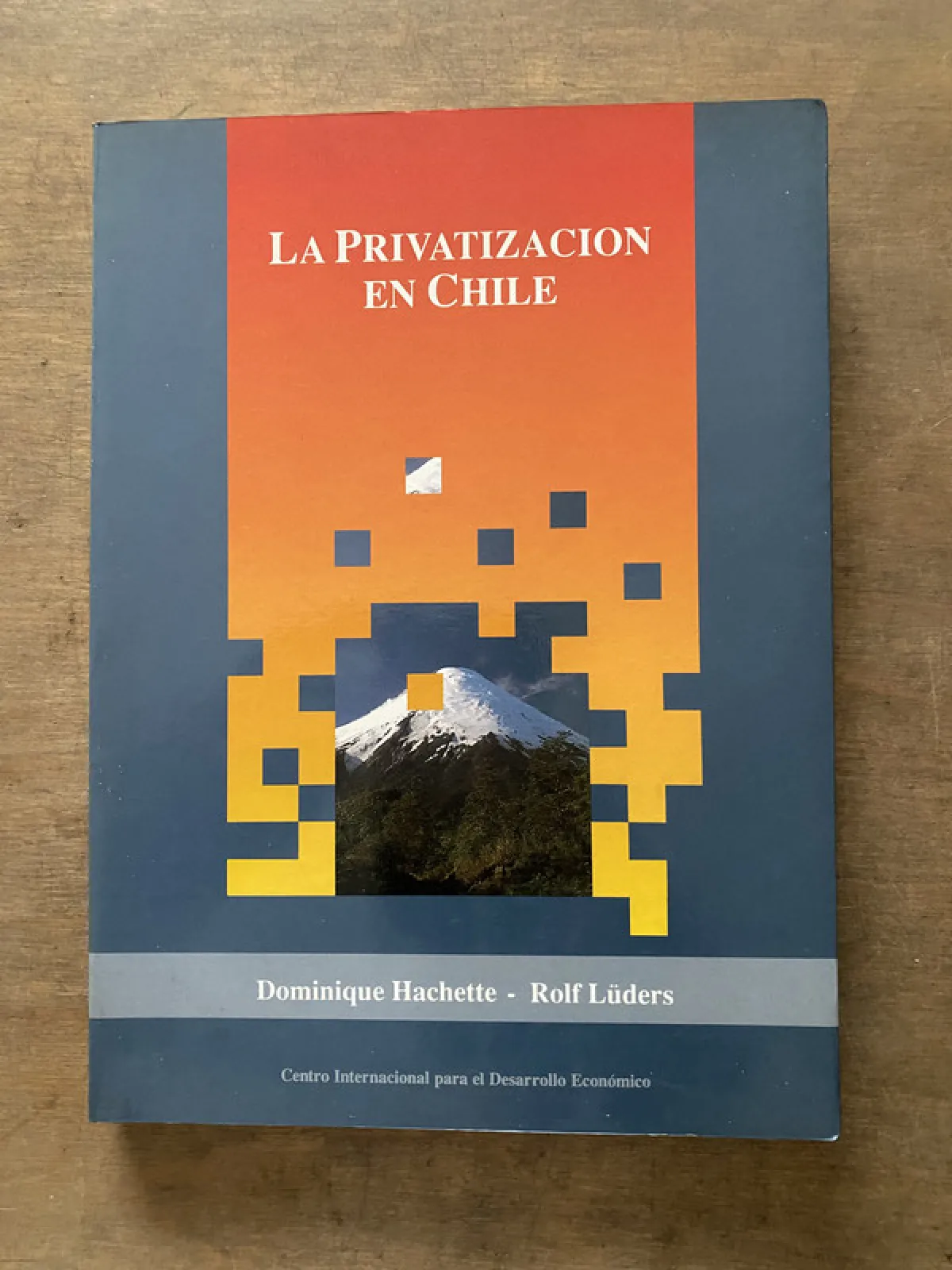 La Privatizacion en Chile - Hachette (3v7)