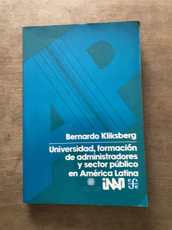 Universidad formacion de administradores y - Kliksberg (3v7