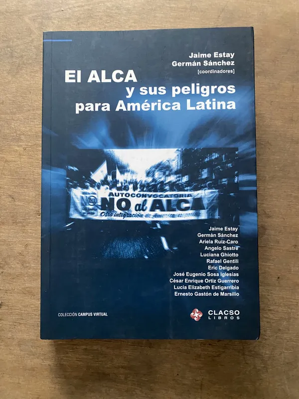 El ALCA y sus peligros para America Latina - Estay (3v7)