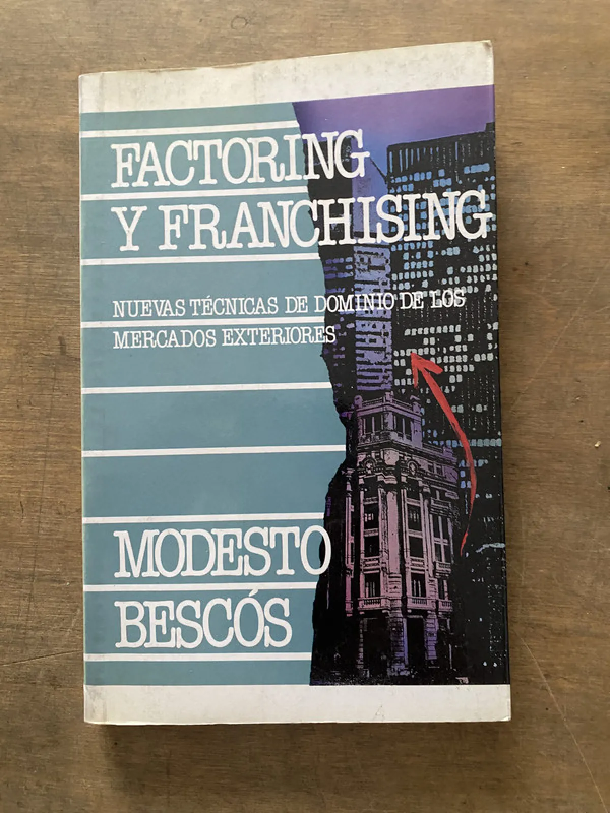 Factoring y Franchising - Bescos Modesto (3v7)