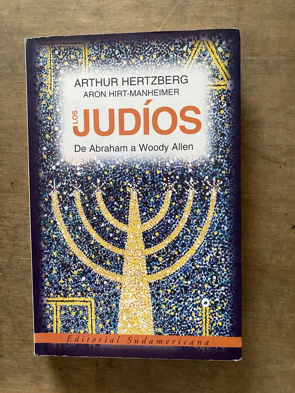 Los judios - Hertzberg Arthur y Hirt-Manheimer Aron (3v7)