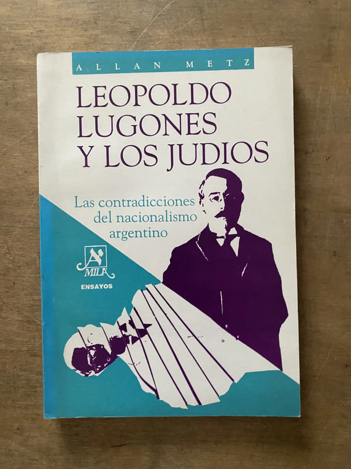 Leopoldo Lugones y los judios - Metz Allan (3v7)