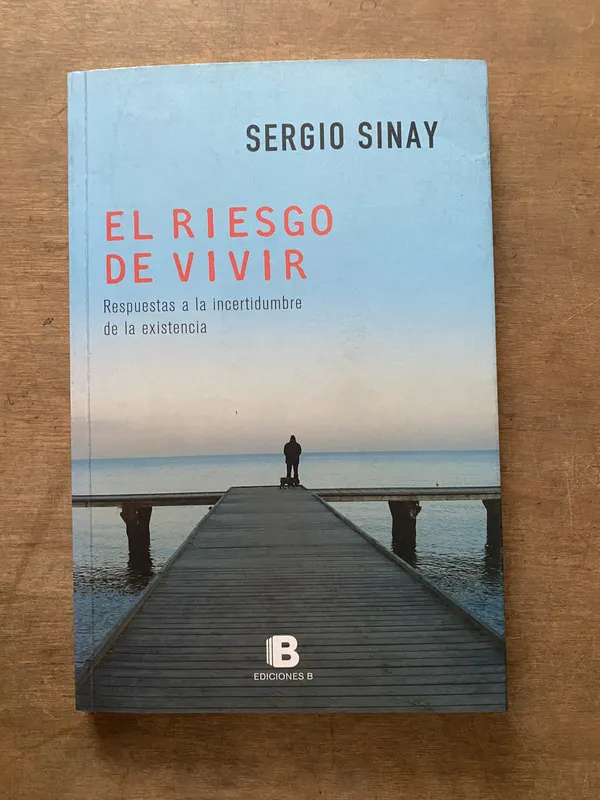 El riesgo de vivir - Sinay Sergio (3v7)