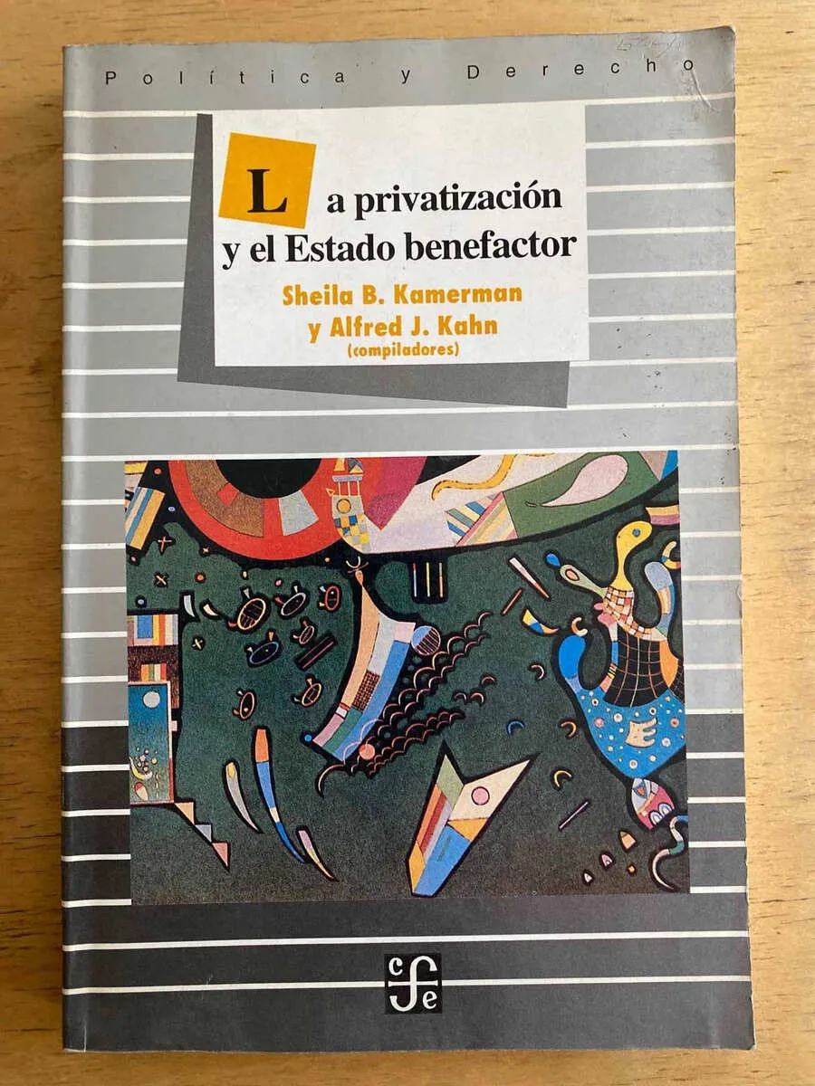La Privatizacion Y El Estado Benefactor- Kamerman; Kahn (k3)