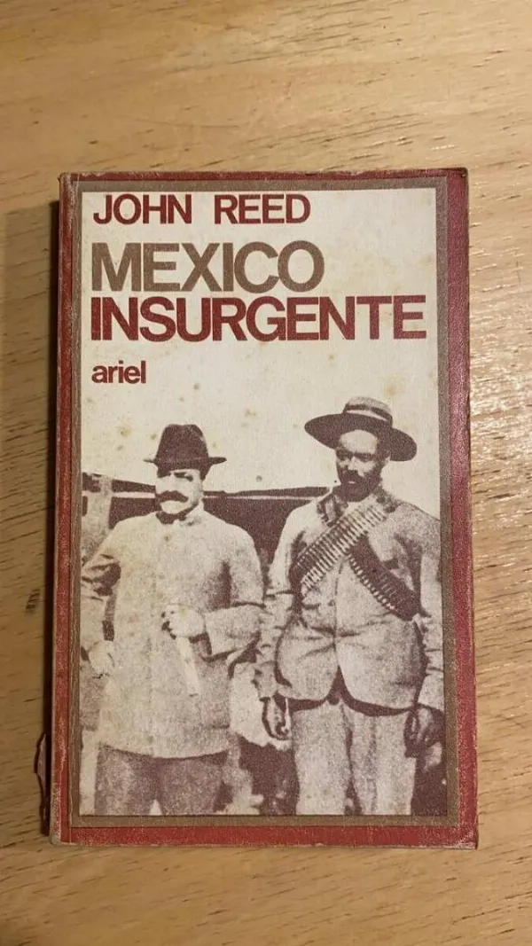 Mexico Insurgente - Reed, John (L2)