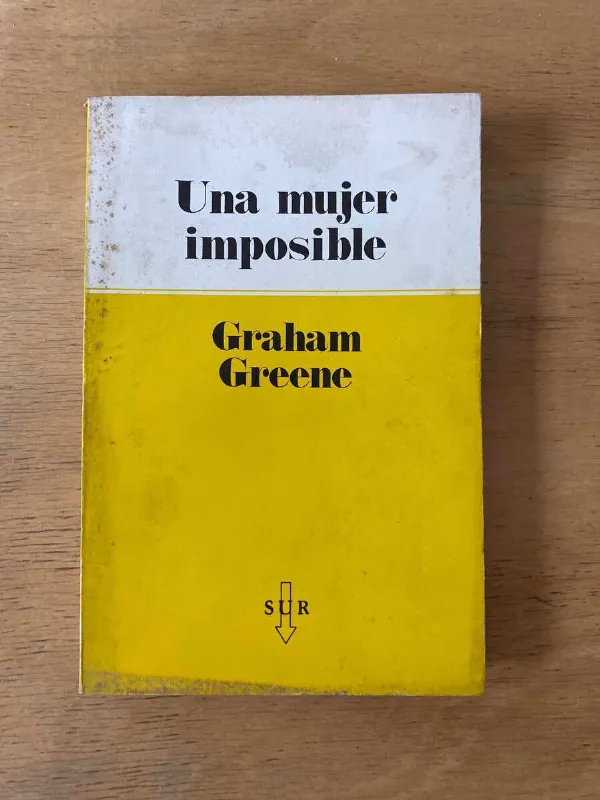 Una Mujer Imposible - Greene, Graham (X3)