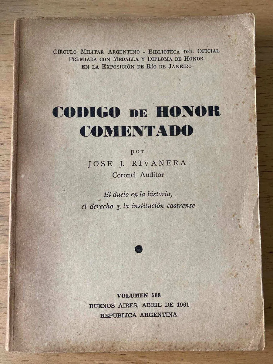Codigo De Honor Comentado - Rivanera (o5)
