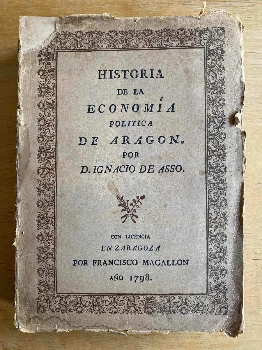 Historia De La Economia Politica De Aragon - De Asso (e2)