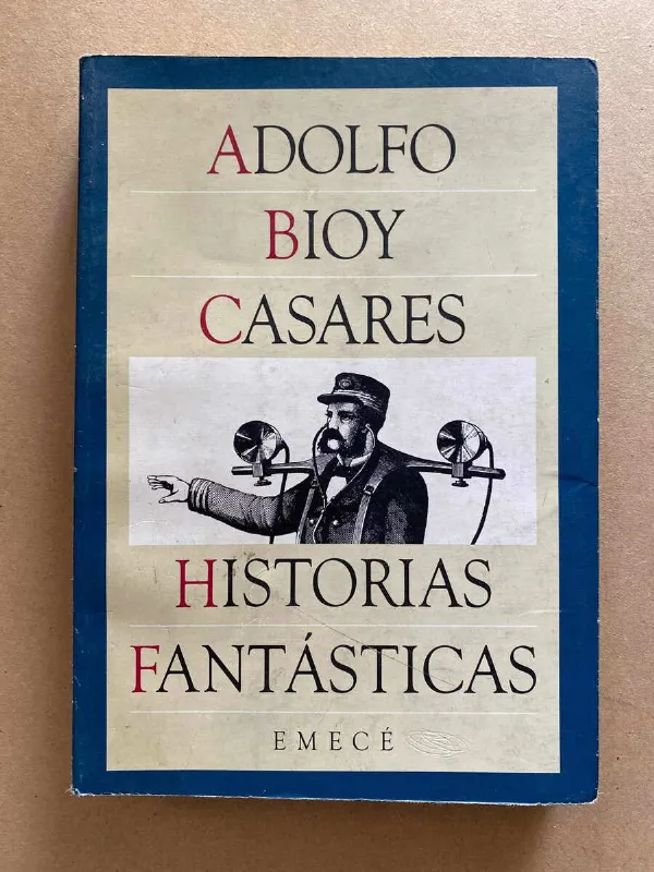 Historias Fantasticas - Bioy Casares, Adolfo (S1)