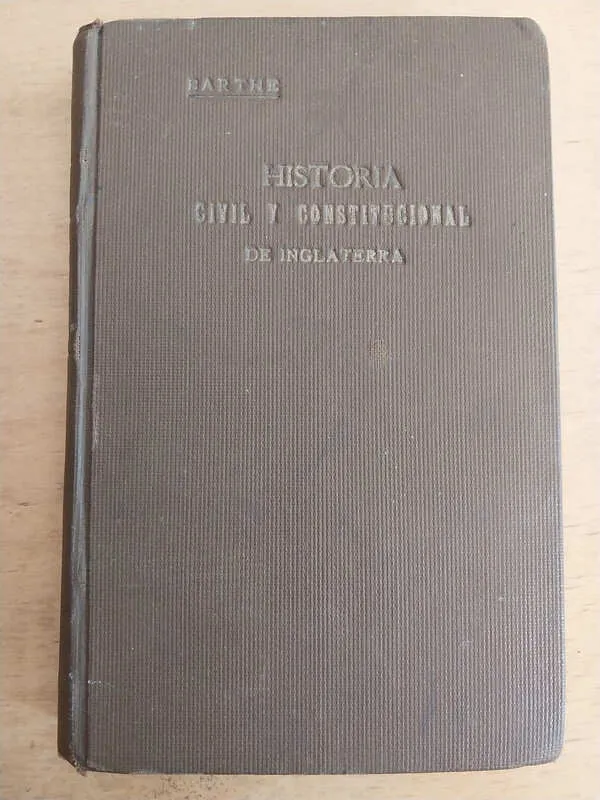 Compendio De Historia Civil Y Constitucional- Barthe (C5)