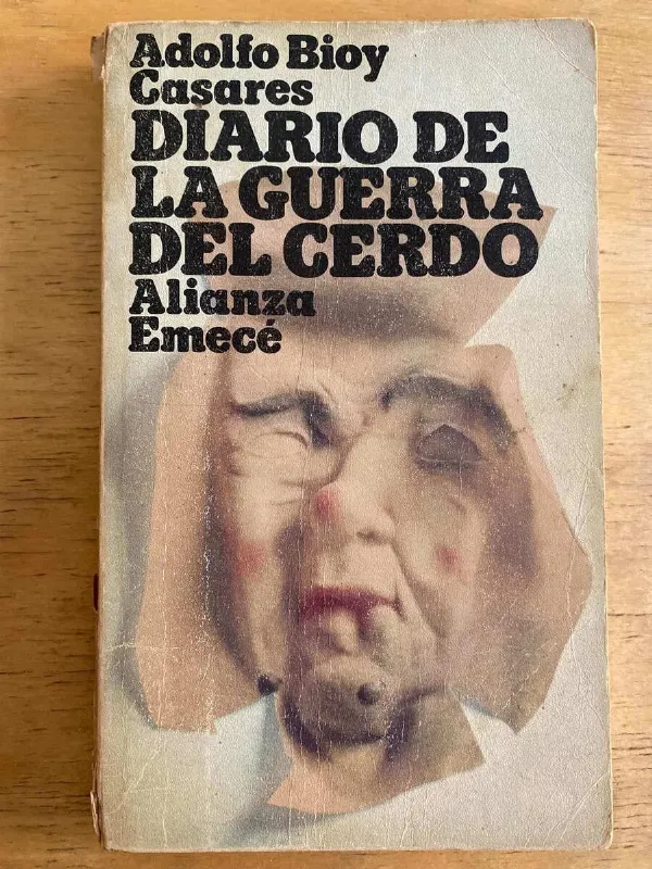 Tapa de Diario De La Guerra Del Cerdo (k3) - Bioy Casares, A (k3)