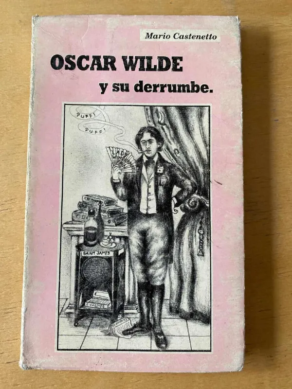 Tapa de Oscar Wilde Y Su Derrumbe - Castenetto, Mario (C5)