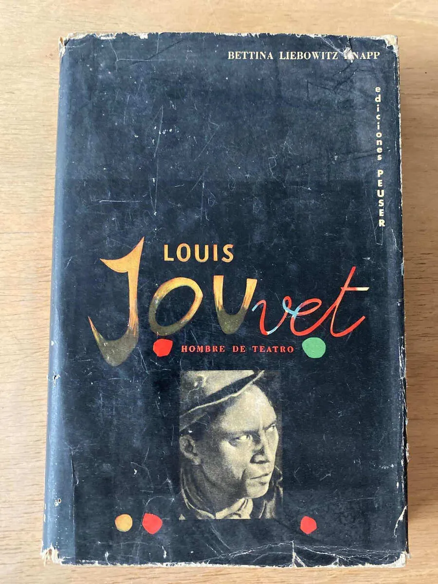 Louis Jouvet, Hombre De Teatro - Liebowitz Knapp (O4)