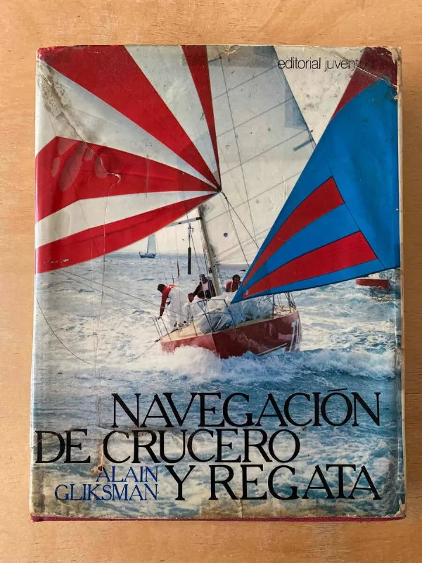 Tapa de Navegacion De Crucero Y Regata - Gliksman, Alain (f7)