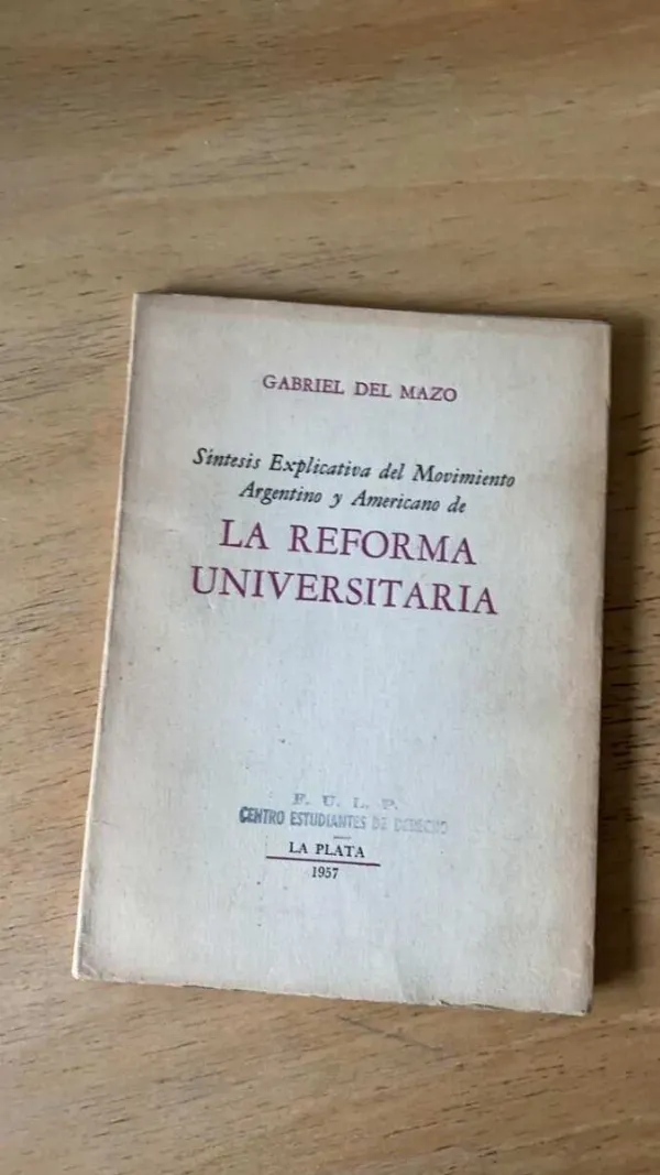 Tapa de Sintesis Explicativa Reforma Universitaria - Del Mazo (P6)