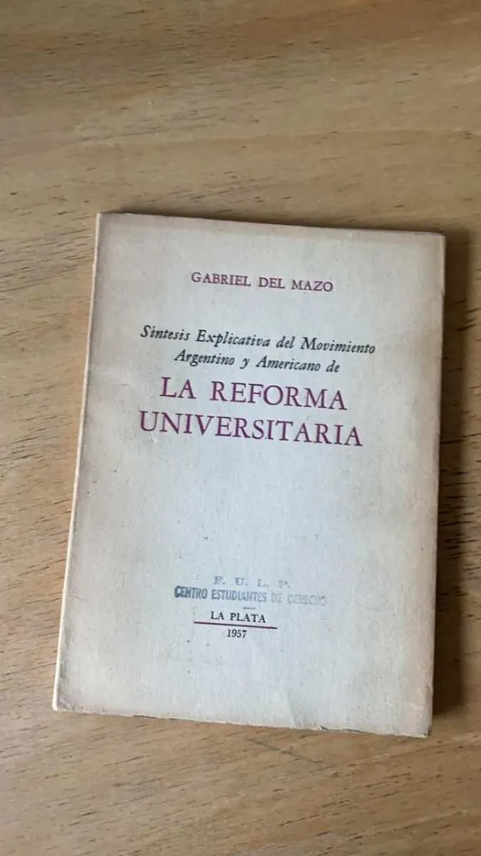 Sintesis Explicativa Reforma Universitaria - Del Mazo (P6)