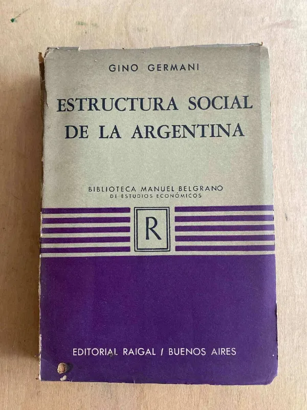 Tapa de Estructura Social De La Argentina - Germani (o6) (O6)