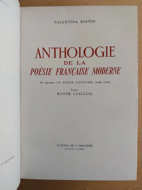 Bastos- Anthologie De La Poésie Francaise Moderne (j4)