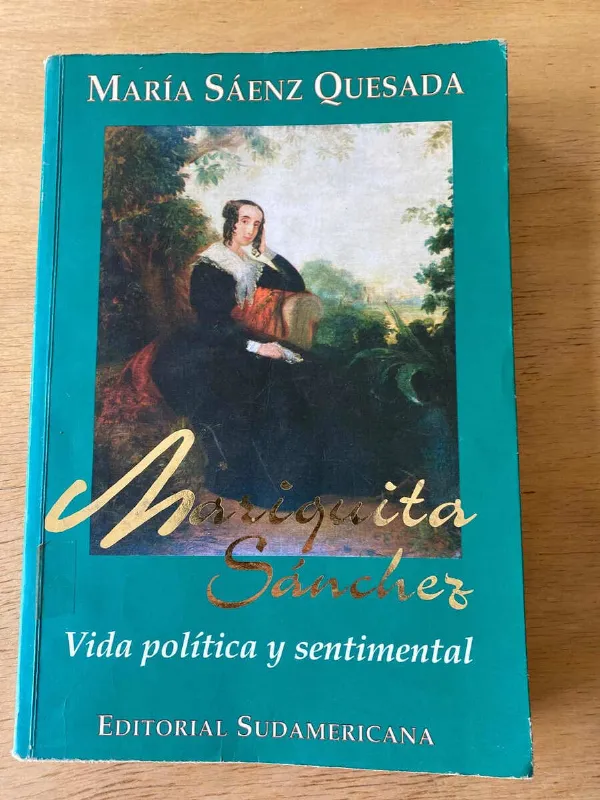 Tapa de Mariquita Sanchez Vida Politica Y Sentim- Saenz Quesada (R1)