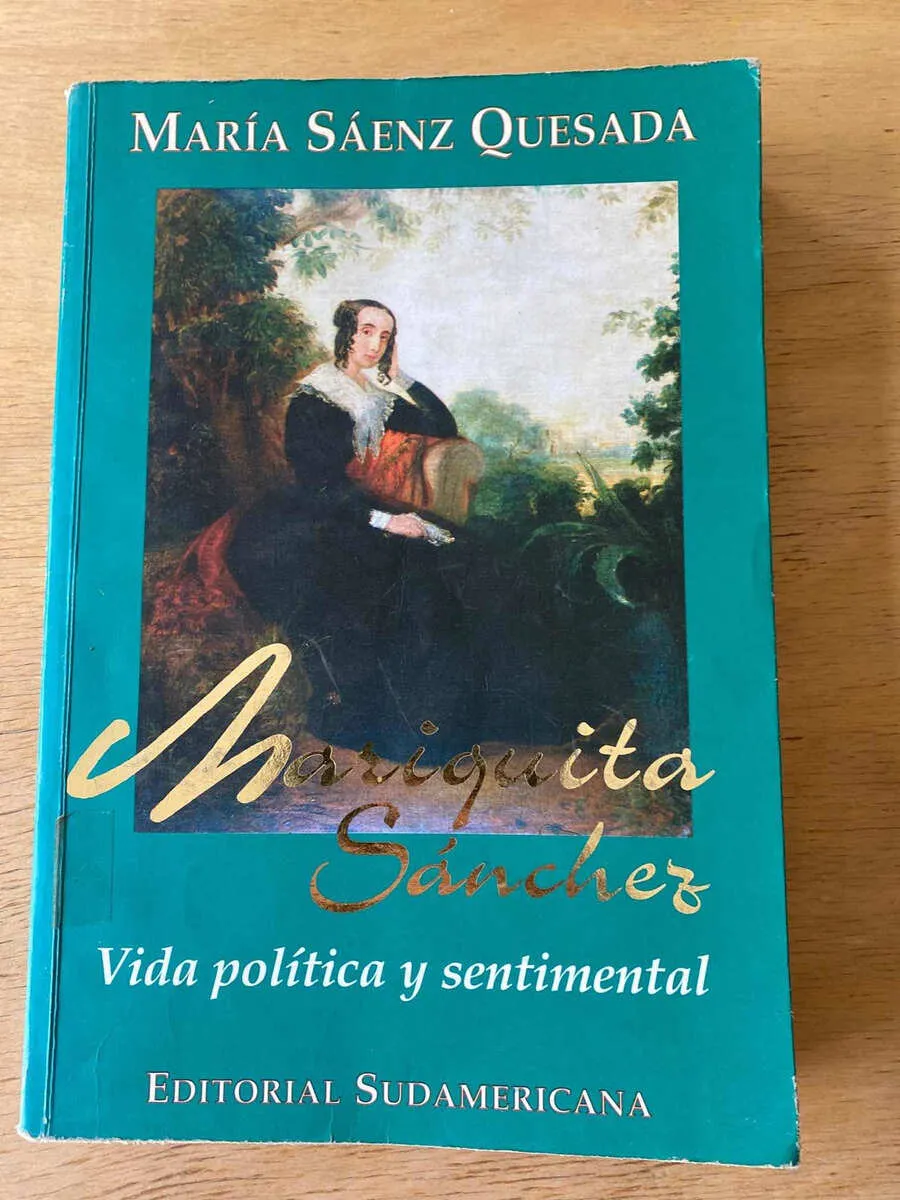 Mariquita Sanchez Vida Politica Y Sentim- Saenz Quesada (R1)