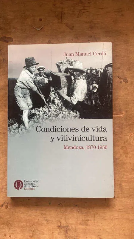 Condiciones De Vida Y Vitivinicultura - Cerda (ff2)