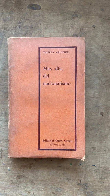 Mas Alla Del Nacionalismo - Maulnier, Thierry (M3)