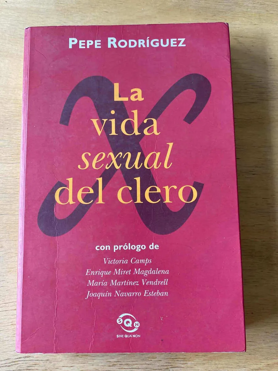 La Vida Sexual Del Clero - Rodrigue, Pepe (O6)