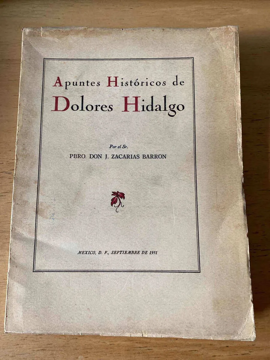 Apuntes Historicos De Dolores Hidalgo - Barron (q5)
