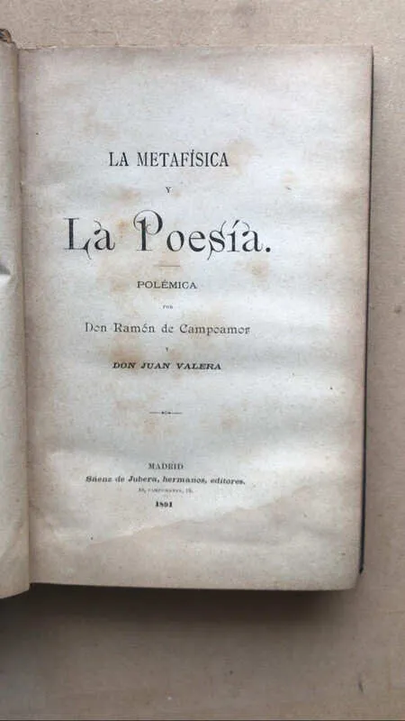 La Metafisica Y La Poesia - Don Ramon De Campoamor Y (n3)