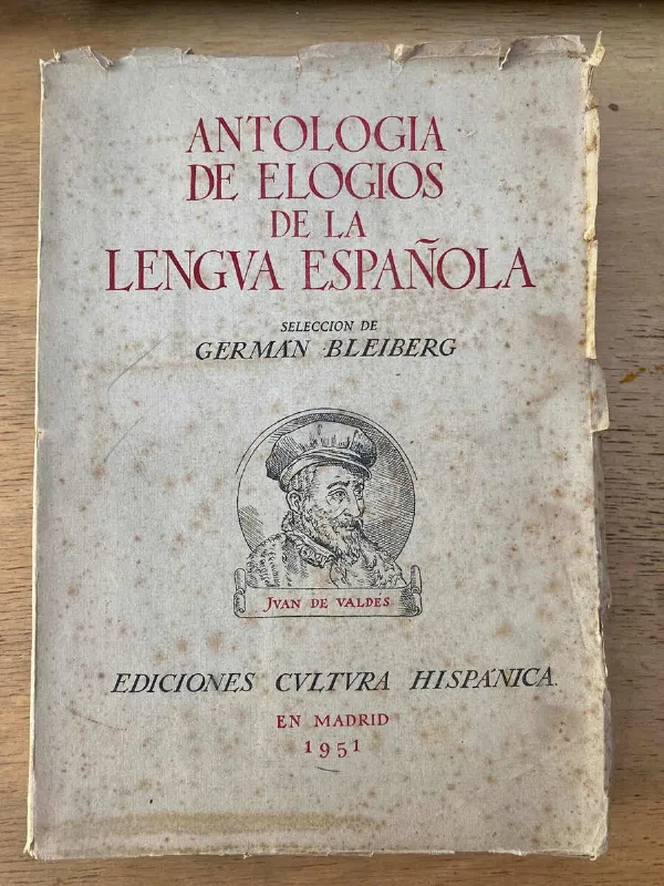Tapa de Antologia De Elogios De La Lengua Española - Bleiberg (W2)