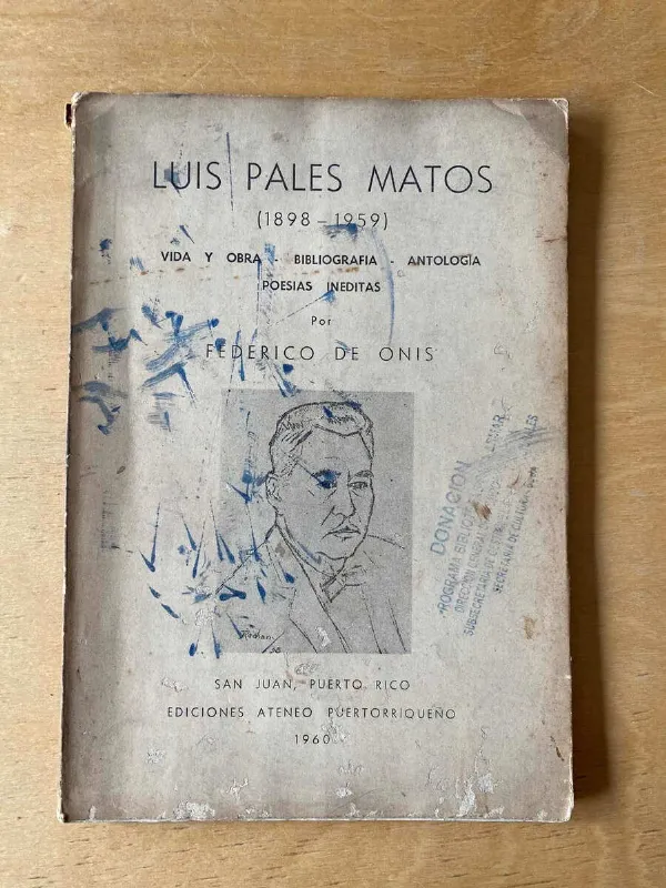 Tapa de Luis Pales Matos (1898-1959) Vida Y Obra - De Onis (C5)