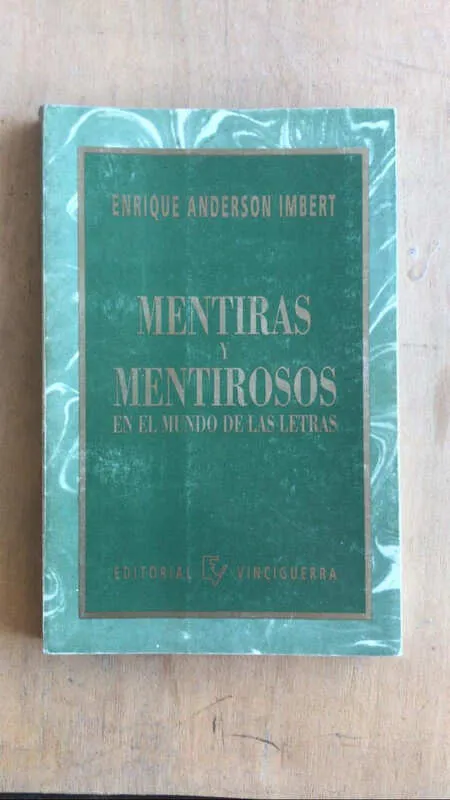 Mentiras Y Mentirosos En El Mundo De- Anderson Imbert (t3)