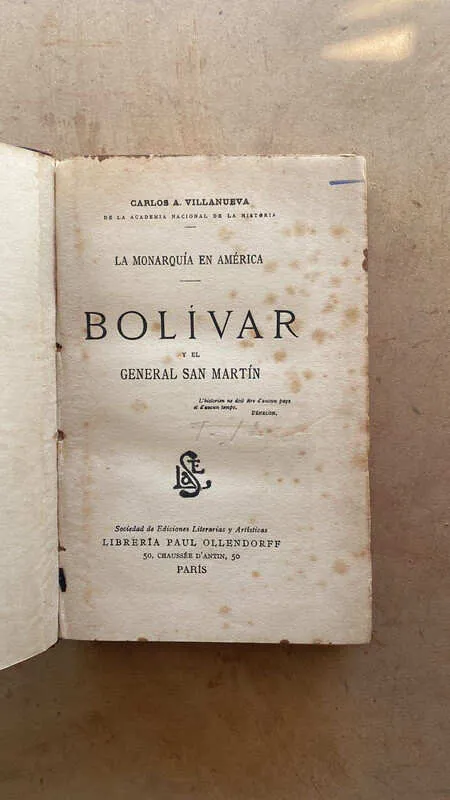 Bolivar Y El General San Martin La Monarquia- Villanueva (k1