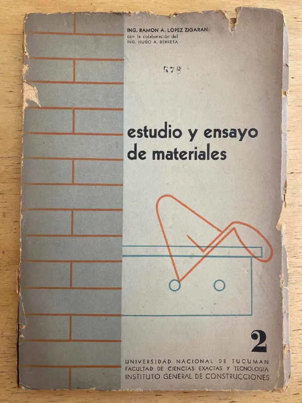Estudio Y Ensayo De Materiales - Lopez Zigaran, Ramon (h4)