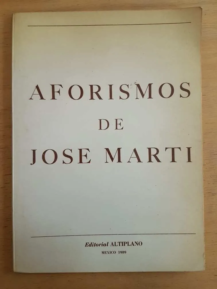 Aforismos De Jose Marti - Marti, Jose (f7)