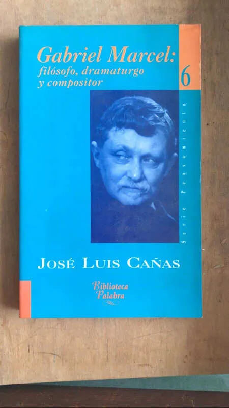 Gabriel Marcel Filosofo Dramaturgo Y Compositor- Cañas (bb3)