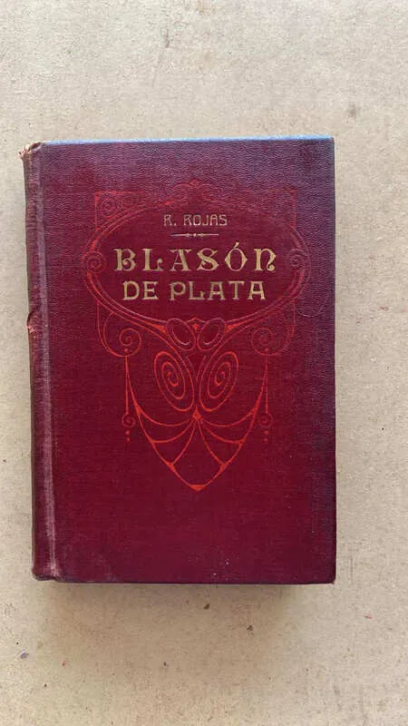 Blason De Plata - Rojas, Ricardo (dd3)