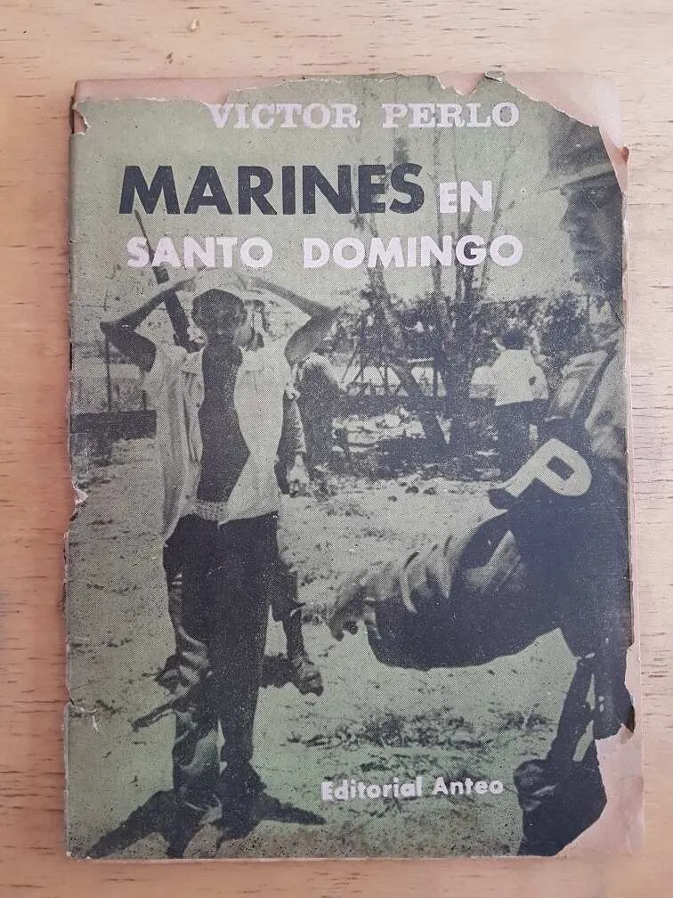 Marines En Santo Domingo - Perlo, Victor (k3)