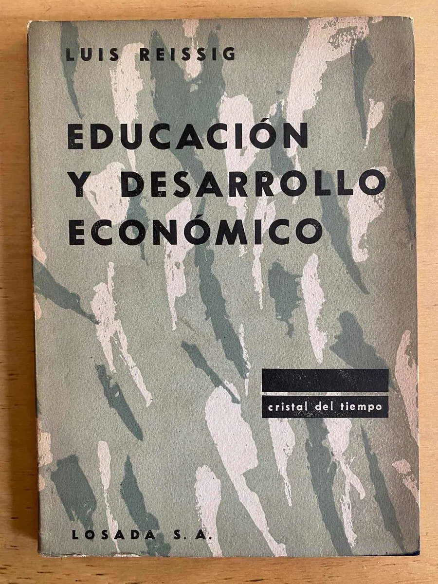 Educacion Y Desarrollo Economico - Reissig, Luis (j5)