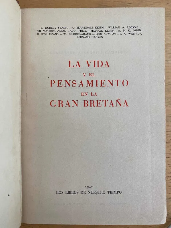La Vida Y El Pensamiento En Gran Bretaña- Dudley Stamp (j1