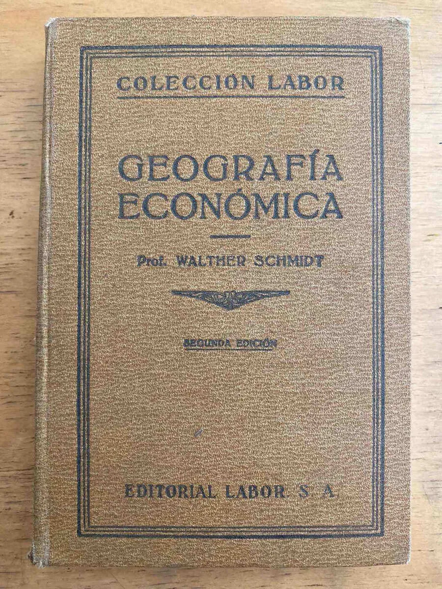 Geografia Economica - Schmidt, Walther (k6)