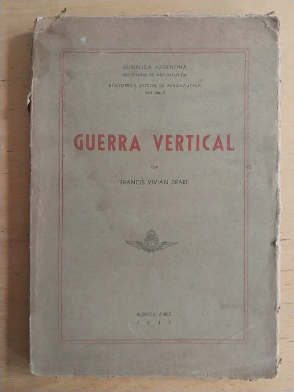 Guerra Vertical - Vivian Drake, Francis (i2)