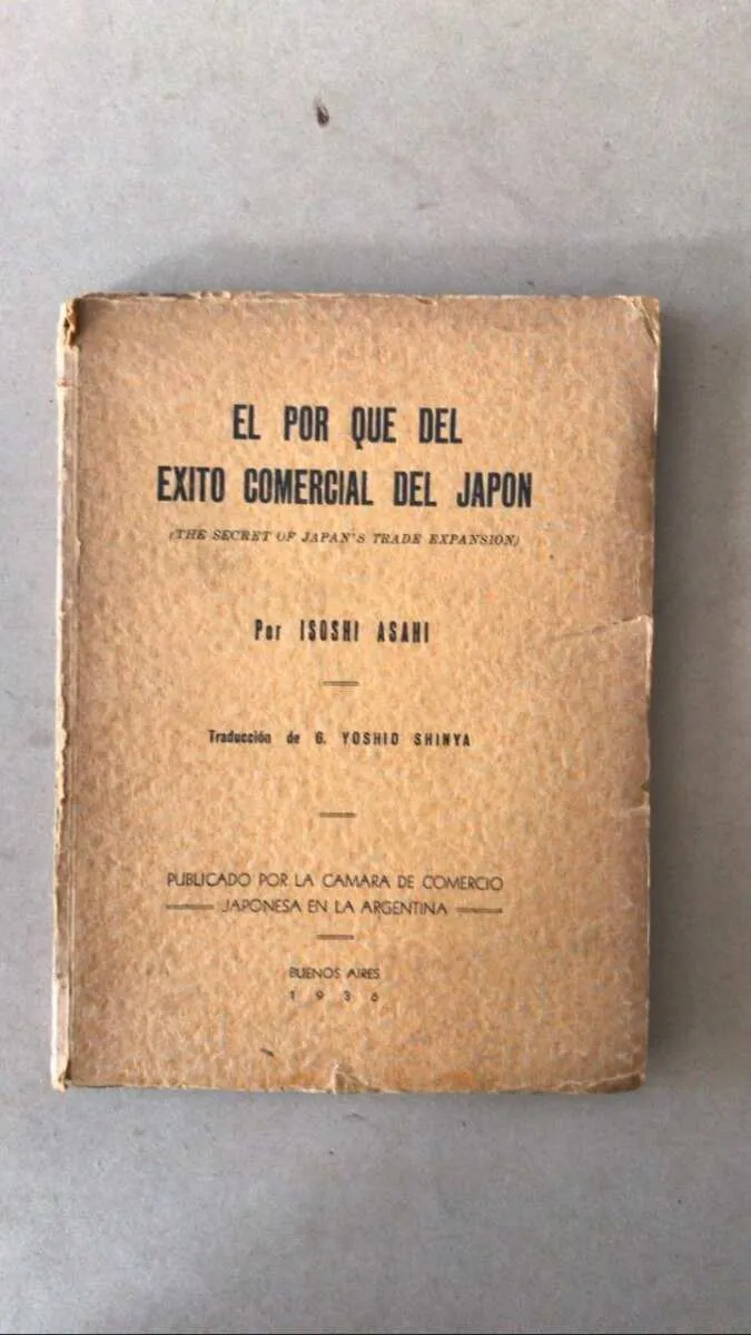 El Por Que Del Éxito Comercial Del Japón - Isoshi Asahi (Z2)